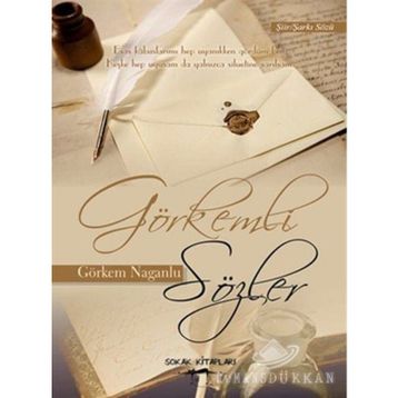 Görkemli Sözler - Görkem Naganlu
