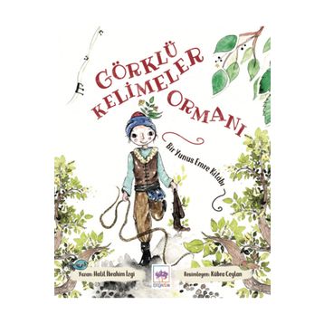 Görklü Kelimeler Ormanı - Halil İbrahim İzgi