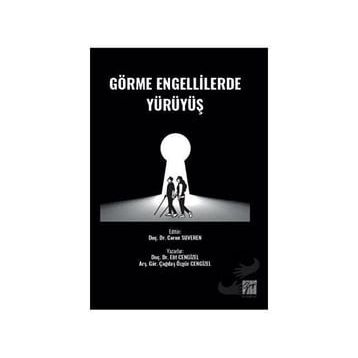Görme Engellilerde Yürüyüş - Elif Cengizel Çağdaş Özgür Cengizel