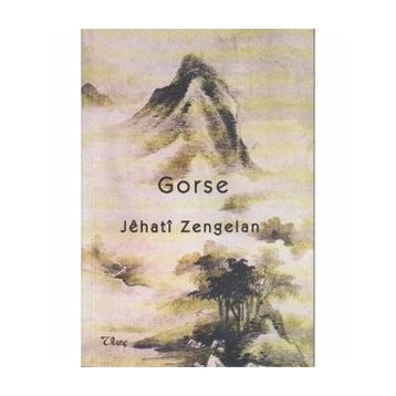 GORSE - JEHATI ZENGELAN