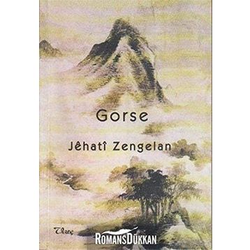 GORSE - JEHATI ZENGELAN