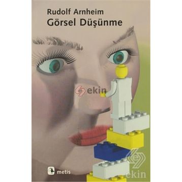 GÖRSEL DÜŞÜNME - RUDOLF ARNHEIM