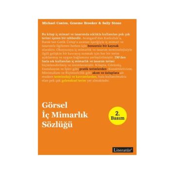 GÖRSEL İÇ MİMARLIK SÖZLÜĞÜ - SALLY STONE;MICHAEL COATES;GRAEME BROOKER