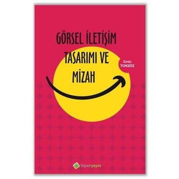 Görsel İletişim Tasarımı ve Mizah Emin Toksöz