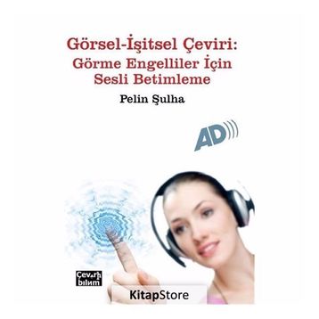 Görsel - İşitsel Çeviri Eğitimi - Mümtaz Kaya A. Şirin Okyayuz