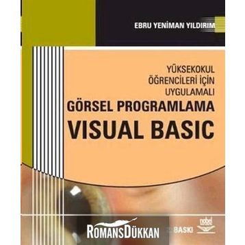 GÖRSEL PROGRAMLAMA VISUAL BASIC - EBRU YENIMAN YILDIRIM