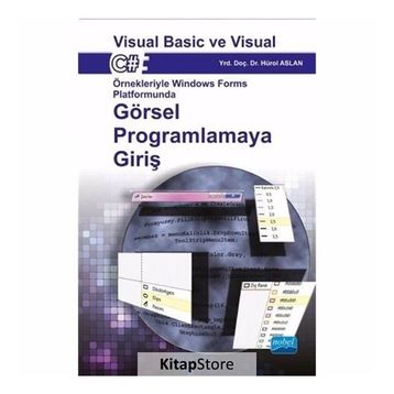 Görsel Programlamaya Giriş Visual Basic ve Visual C# - Hürol Aslan
