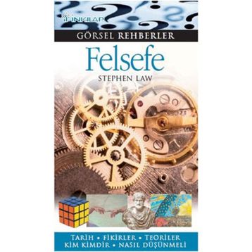 GÖRSEL REHBERLER FELSEFE - STEPHEN LAW
