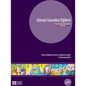 Görsel Sanatlar Eğitimi - Vedat Özsoy