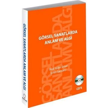 Görsel Sanatlarda Anlam ve Algı - Emin Sansarcı