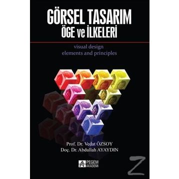 Görsel Tasarım Öge ve İlkeleri - Vedat Özsoy Abdullah Ayaydın