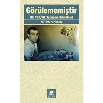 Görülememiştir / Ali Türker Tuncay