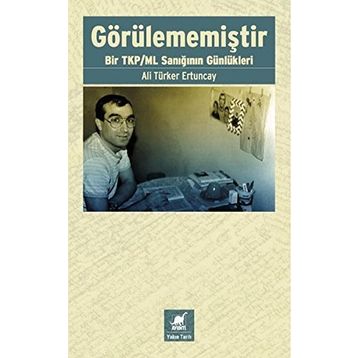 Görülememiştir / Ali Türker Tuncay