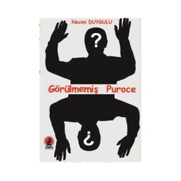 Görülmemiş Puroce - Necmi Duygulu