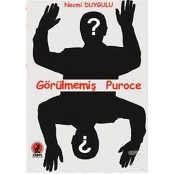 Görülmemiş Puroce - Necmi Duygulu