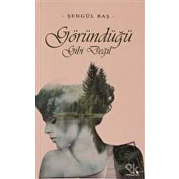 GÖRÜNDÜĞÜ GIBI DEĞİL - ESRA ODMAN