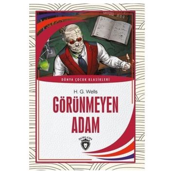 Görünmeyen Adam - H. G. Wells