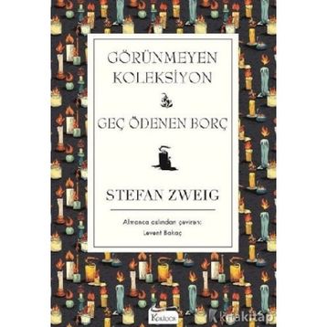 Görünmeyen Koleksiyon - Stefan Zweig