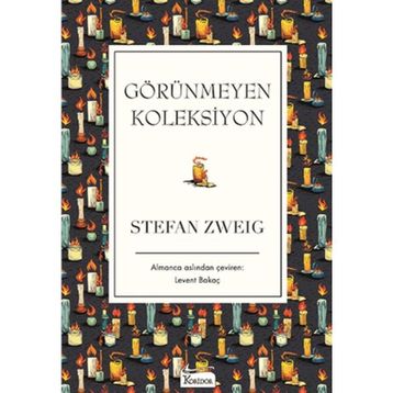 Görünmeyen Koleksiyon - Stefan Zweig