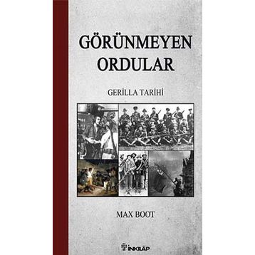 Görünmeyen Ordular - Max Boot