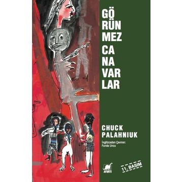 Görünmez Canavarlar - Chuck Palahniuk