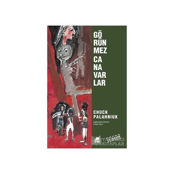 Görünmez Canavarlar - Chuck Palahniuk