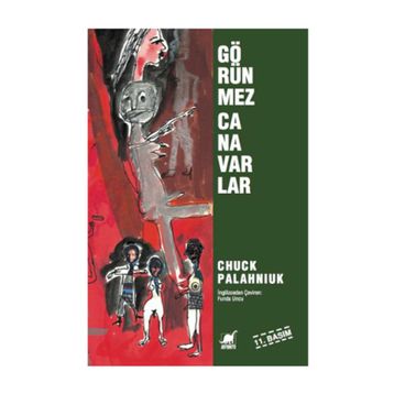 Görünmez Canavarlar - Chuck Palahniuk