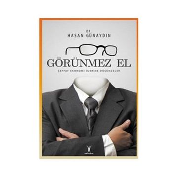Görünmez El - Hasan Günaydın