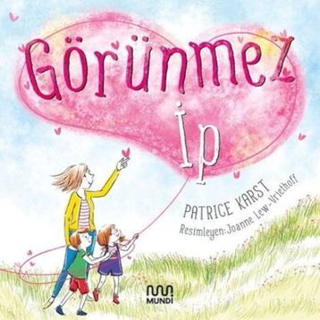 Görünmez İp - Patrice Karst