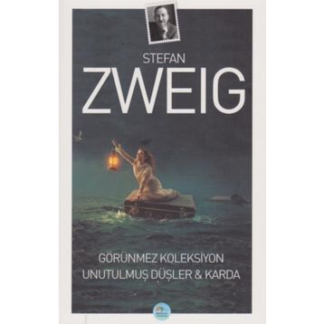 Görünmez Koleksiyon - Stefan Zweig