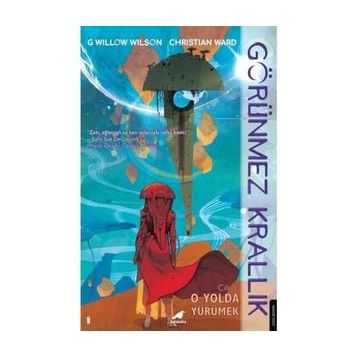 Görünmez Krallık-1 - G Willow Wilson Christian Ward