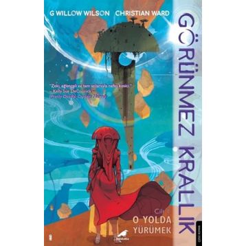 Görünmez Krallık-1 - G Willow Wilson Christian Ward