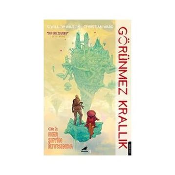 Görünmez Krallık-2 - G Willow Wilson Christian Ward