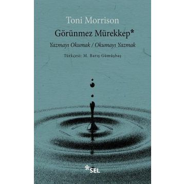 Görünmez Mürekkep - Toni Morrison