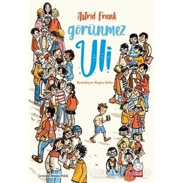 Görünmez Uli - Asrid Frank