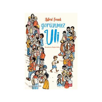 Görünmez Uli - Astrid Frank