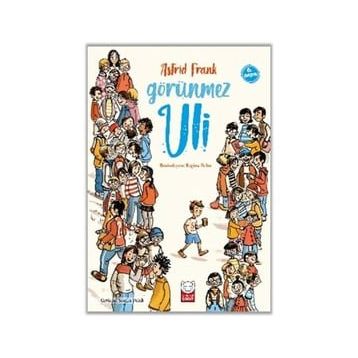 Görünmez Uli - Astrid Frank