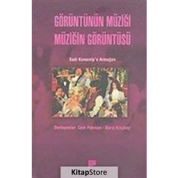 GÖRÜNTÜNÜN MÜZIĞI MÜZIĞIN GÖRÜNTÜSÜ - CEM PEKMAN