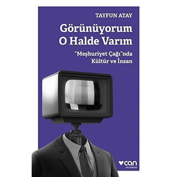 Görünüyorum O Halde Varım - Tayfun Atay