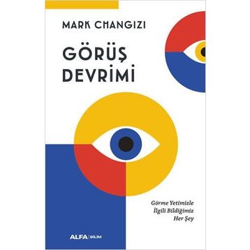Görüş Devrimi - Mark Changizi