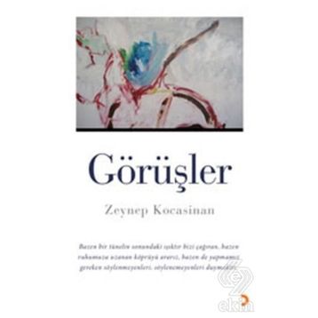 GÖRÜŞLER - ZEYNEP KOCASINAN