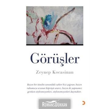 GÖRÜŞLER - ZEYNEP KOCASINAN