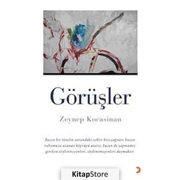 GÖRÜŞLER - ZEYNEP KOCASINAN