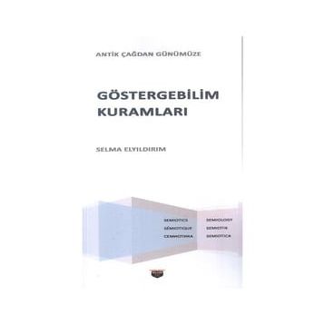 Göstergebilim Kuramları Selma Elyıldırım