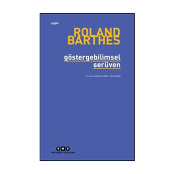 GÖSTERGEBİLİMSEL SERÜVEN - ROLAND BARTHES