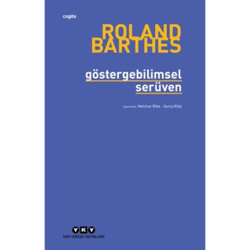 GÖSTERGEBİLİMSEL SERÜVEN - ROLAND BARTHES