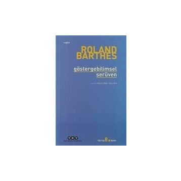GÖSTERGEBİLİMSEL SERÜVEN - ROLAND BARTHES