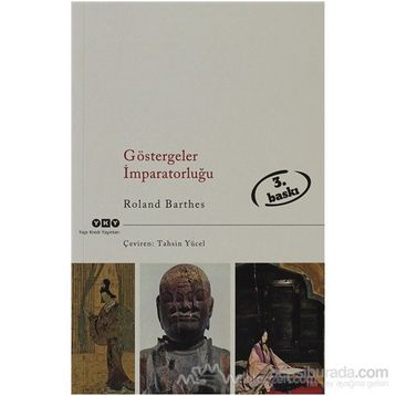 GÖSTERGELER İMPARATORLUĞU - ROLAND BARTHES
