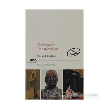 GÖSTERGELER İMPARATORLUĞU - ROLAND BARTHES