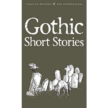 Gothic Short Stories